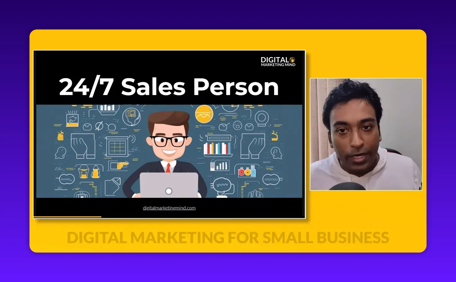Clear presentation slide reading '24/7 Sales Person' with presenter looking at camera in inset video