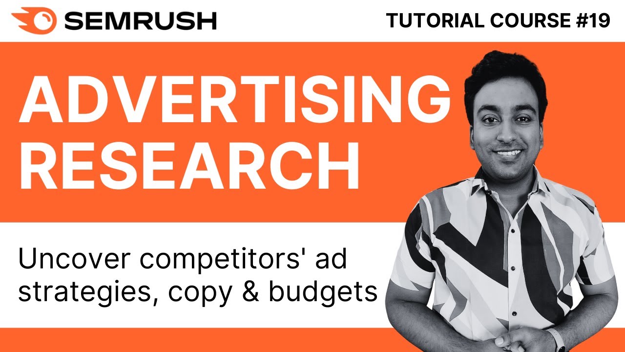 Competitor PPC &amp; Paid Search Ads: How I Use Semrush Advertising Research to Uncover Competitor Strategies
