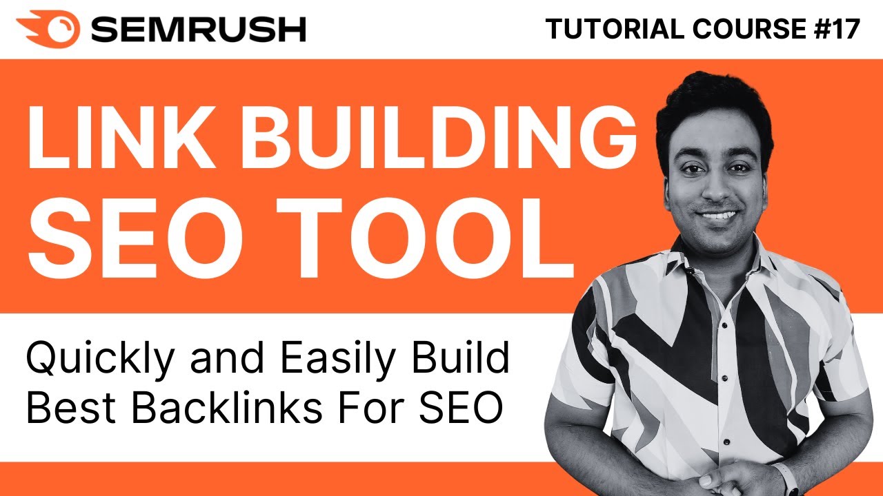 Create Best SEO Backlinks With Semrush Link Building Tool