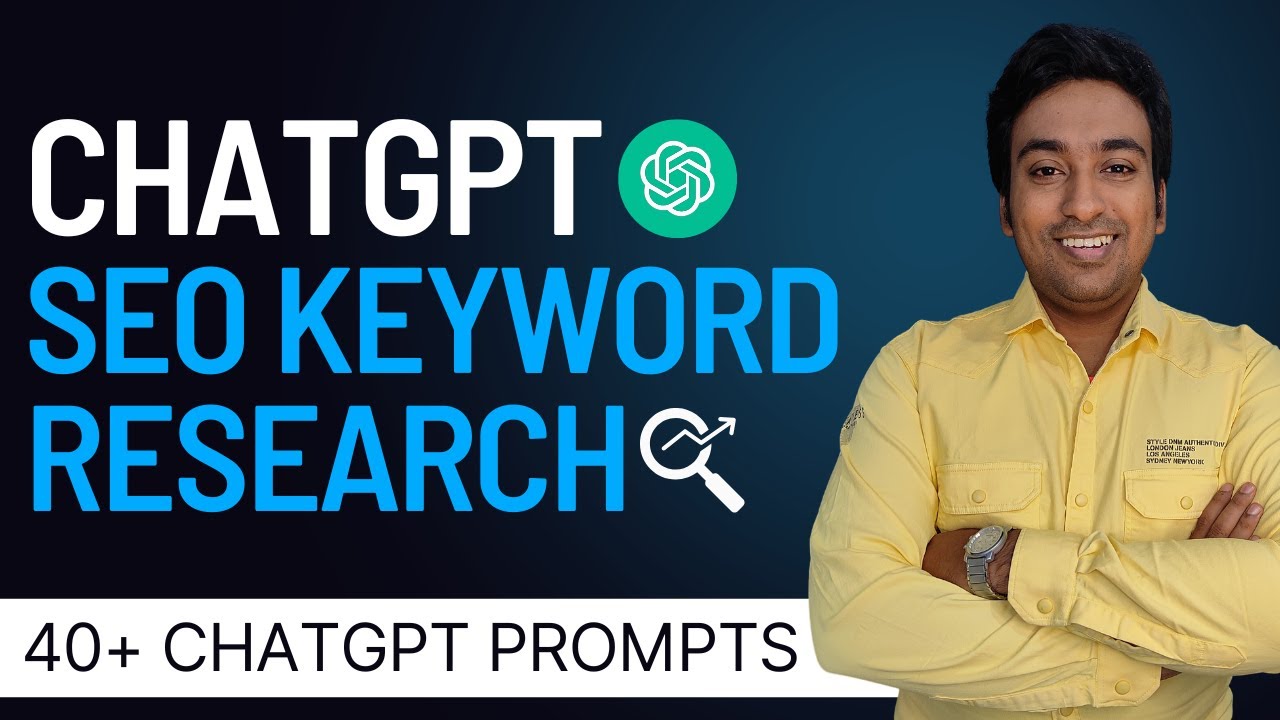 How to Use ChatGPT Prompts For SEO Keyword Research: 40 AI Prompts