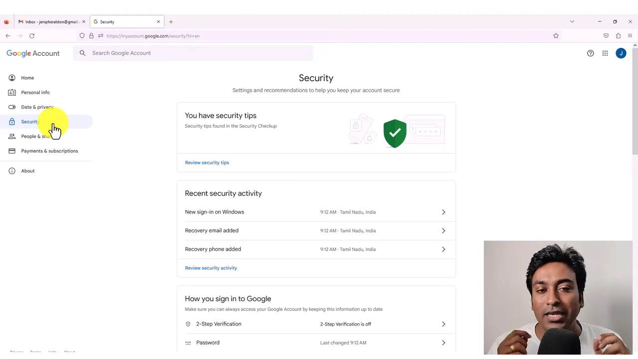 Google Account Security page with Security menu highlighted, 'You have security tips' and 'Recent security activity' visible and presenter inset at bottom-right.