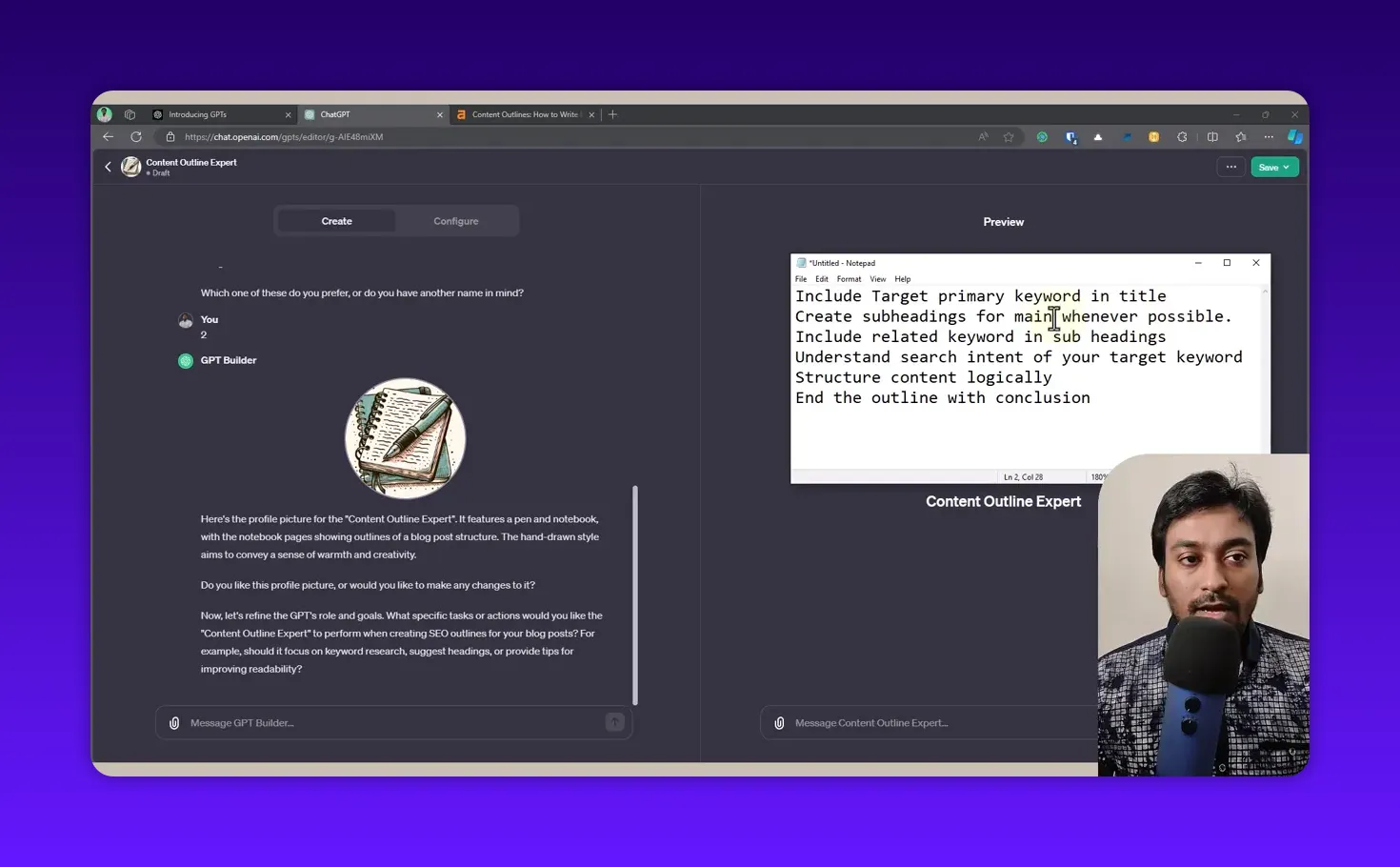 GPT builder preview showing a Notepad list of SEO instructions (include target keyword, create subheadings, embed related keywords) with presenter inset in the corner