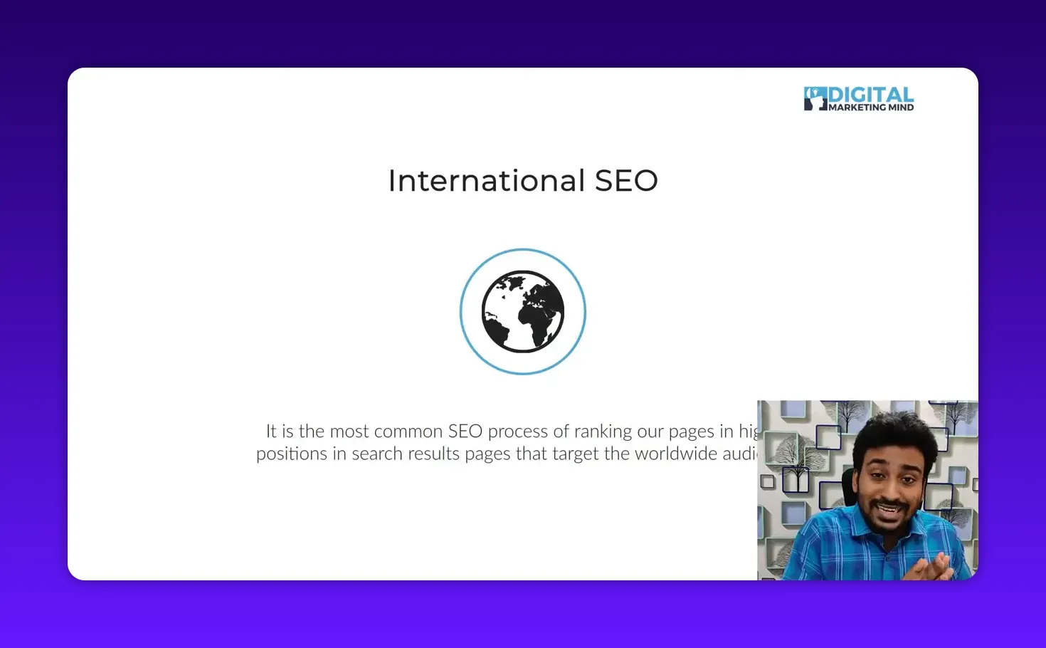 Slide reading 'International SEO' with a globe icon centered and the presenter smiling in a bottom-right video inset.