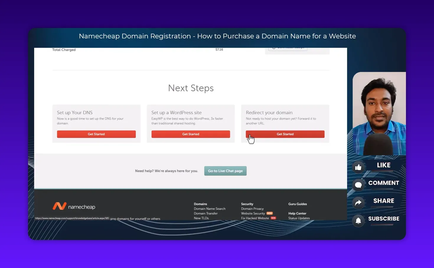 Namecheap Next Steps page after purchase showing options to set up DNS, set up a WordPress site or redirect your domain with Get Started buttons and the total charged at the top