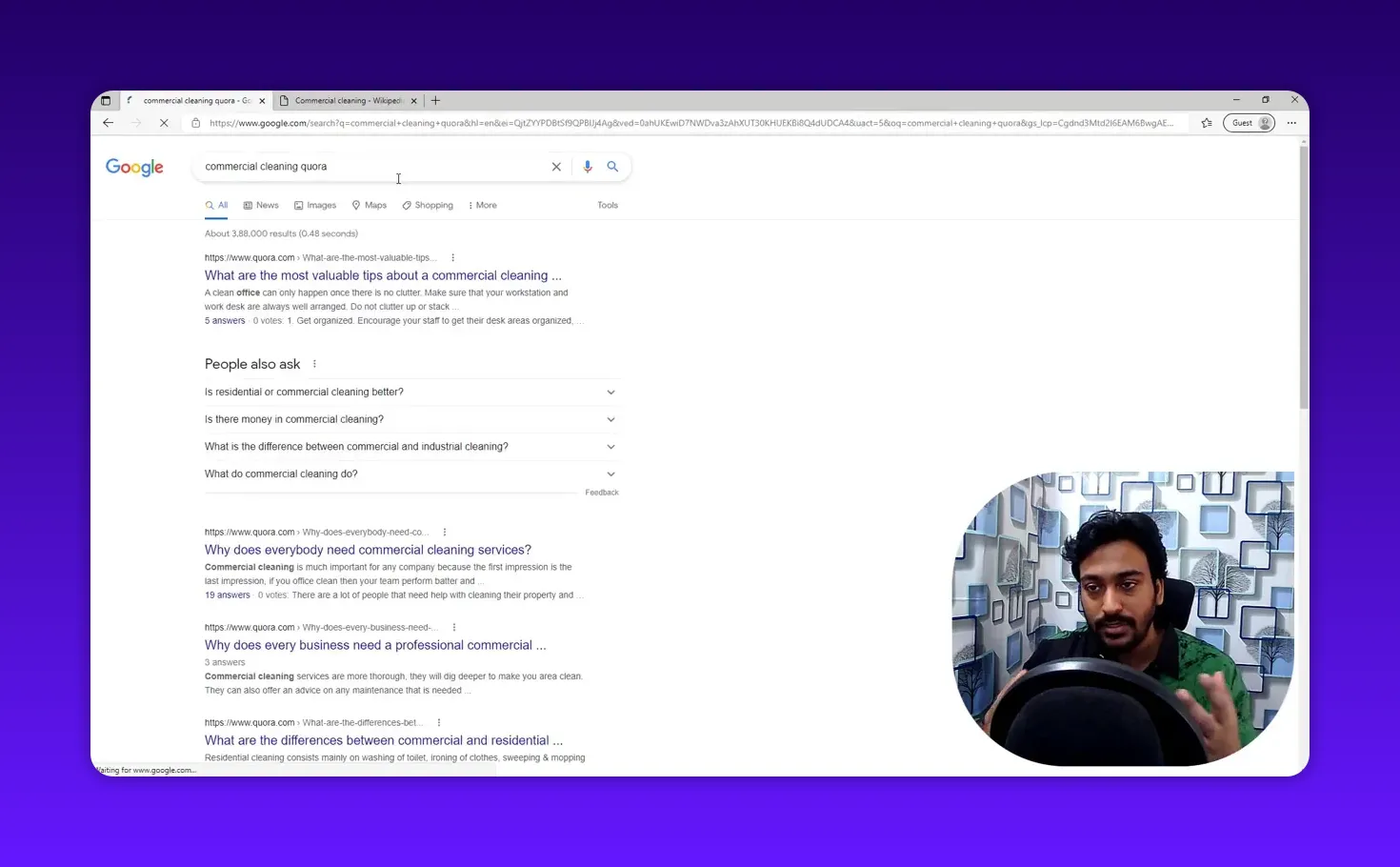 Google search results showing Quora pages and a 'People also ask' box for 'commercial cleaning quora', with presenter webcam inset
