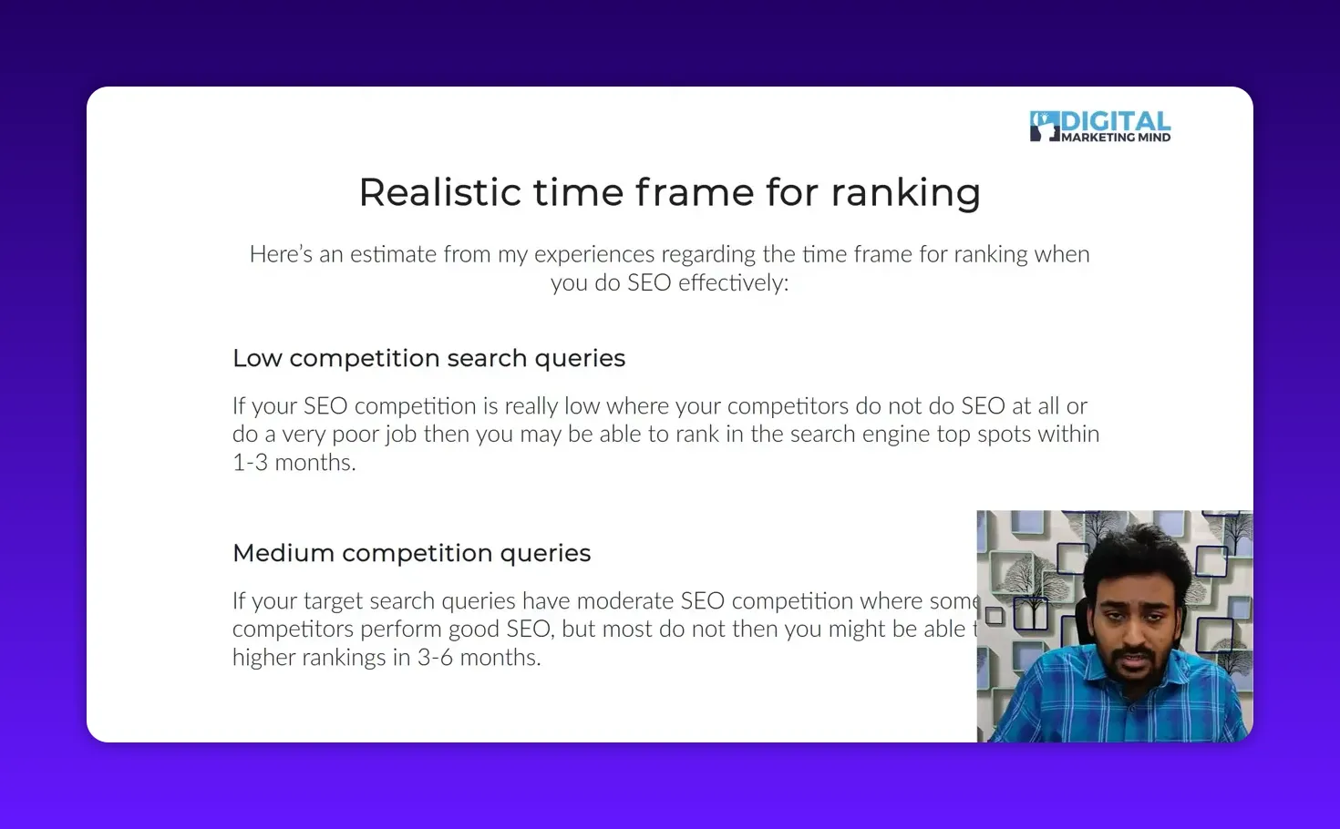 Clear slide 'Realistic time frame for ranking' listing low and medium competition timeframes, presenter inset unobtrusive
