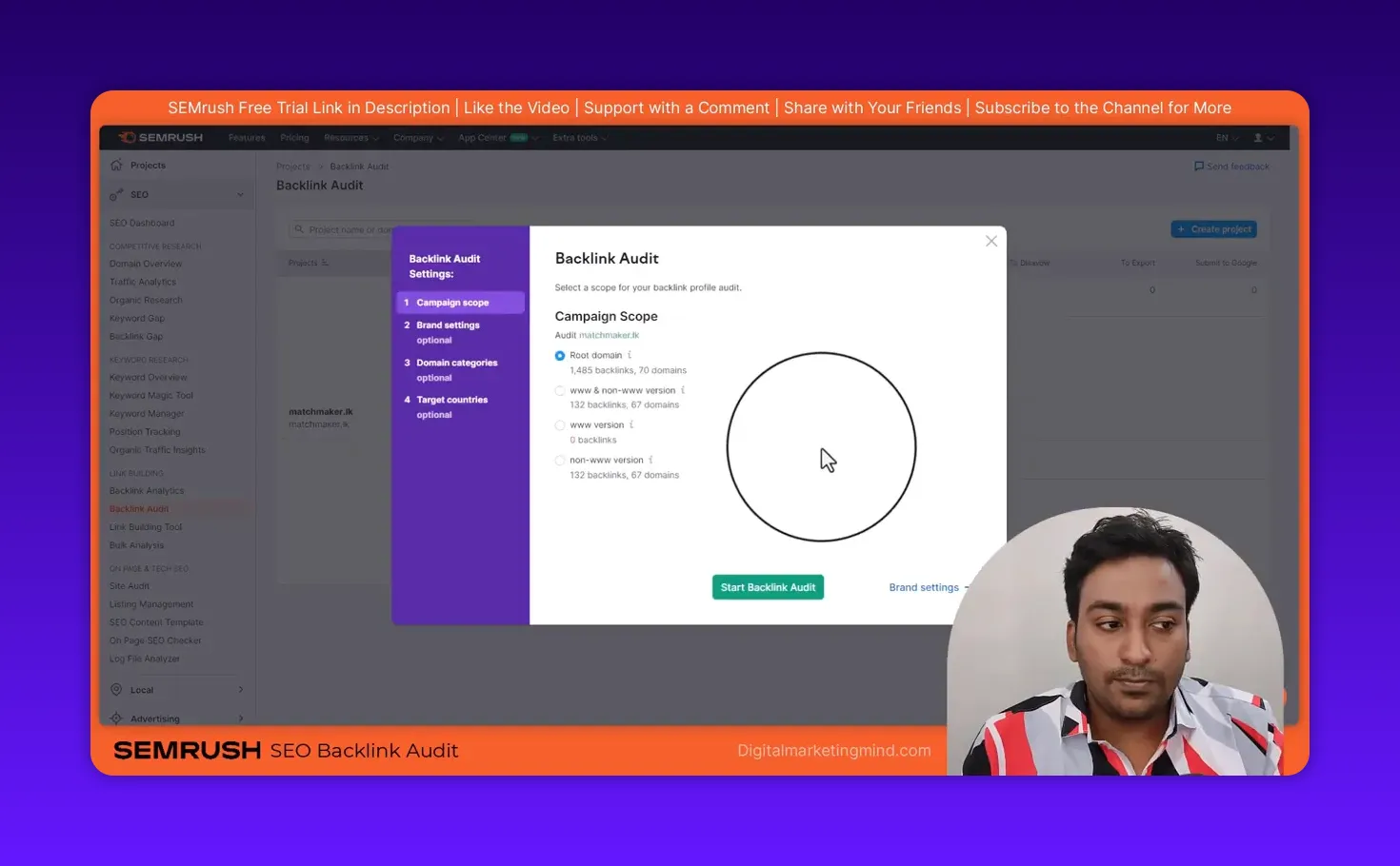 SEMrush Backlink Audit campaign scope screen showing Root domain selected and Start Backlink Audit button