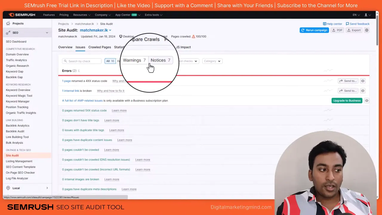SEMrush Site Audit Issues page showing magnified 'Warnings 7' and 'Notices 7' indicators with presenter overlay
